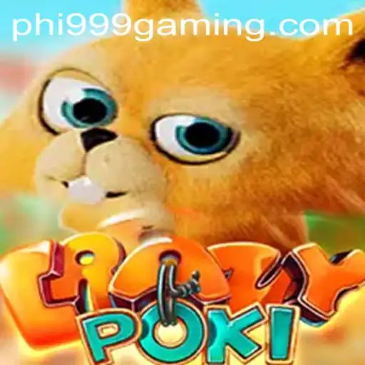 Discover the World of CrazyPoki and Its Exciting Gameplay with Phi 999